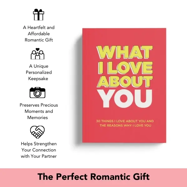 What I Love About You Journal